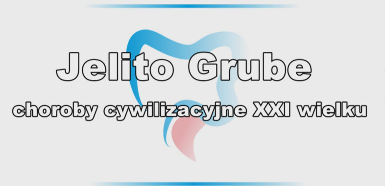 Jelito grube  Choroba cywilizacyjna XXI wieku – Odcinek 6