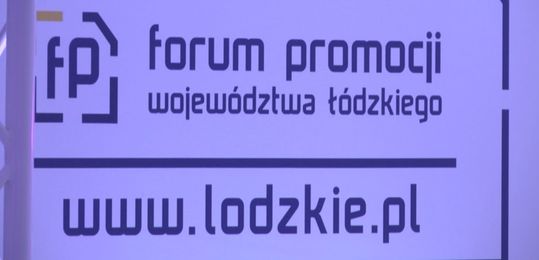 Forum Promocji Województwa Łódzkiego