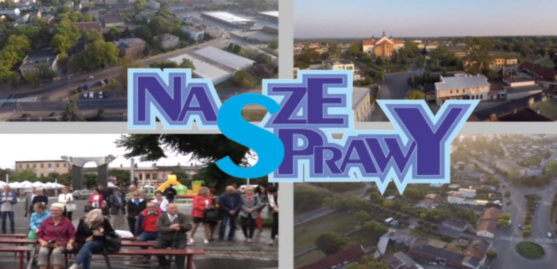 Nasze Sprawy – inwestycje w Gminie Łask.