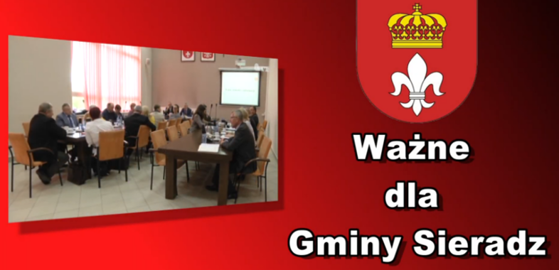 Ważne dla Gminy Sieradz – 33. sesja Rady Gminy