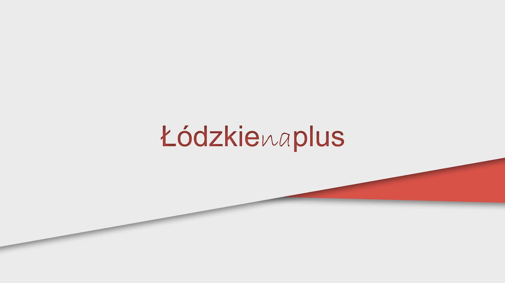 Łódzkie na Plus – odc. 38