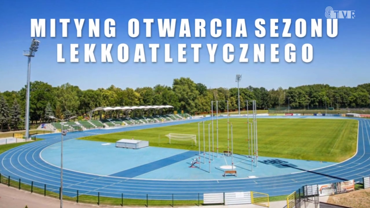 Mityng Otwarcia Sezonu Lekkoatletycznego