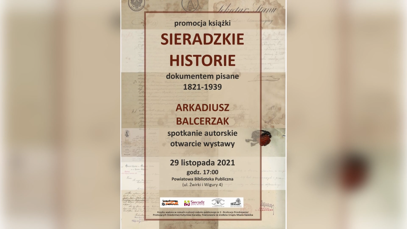 Promocja książki „Stare Sieradzkie Historie Dokumentem Pisane”