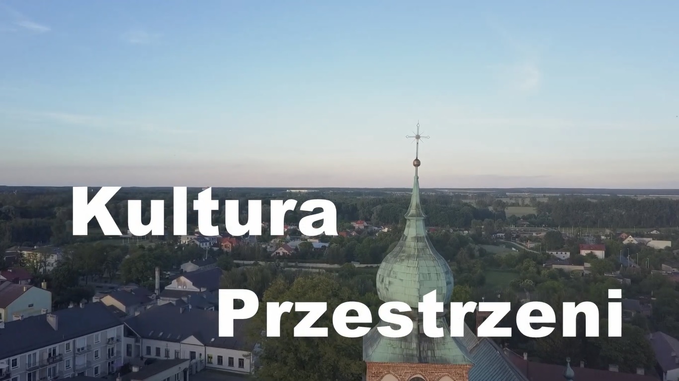 Pamięć o Naszej Historii – Kultura Przestrzeni cz.1