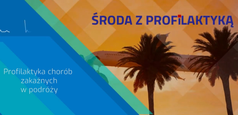 Profilaktyka chorób zakaźnych w podróży